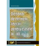 Dicţionar de termeni literari pentru clasele IX-XII