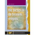 Mic dicţionar de termeni religioşi