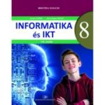 INFORMATICĂ ȘI TIC - Manual în limba maghiară pentru clasa a VIII-a
