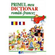 Primul meu Dicţionar român-francez