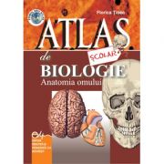 Atlas şcolar de biologie-Anatomia omului