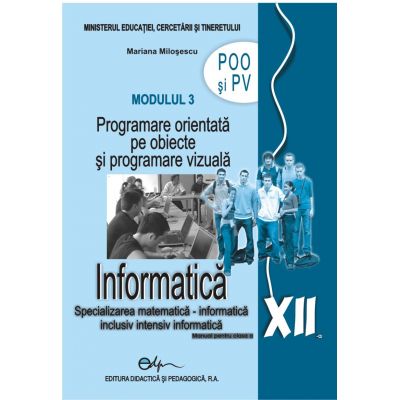 Informatica XII modulul 3 POO şi PV