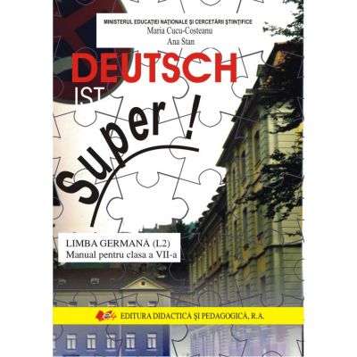 Limba germana, manual pentru clasa aVII-a (L2) Deutsch ist Super!