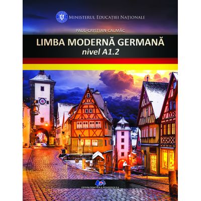 LIMBA MODERNĂ GERMANĂ-Manual pentru clasa a VI-a, nivel A1. 2