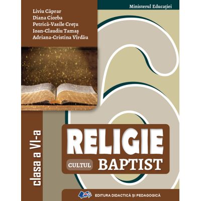 RELIGIE CULTUL BAPTIST-Manual pentru clasa a VI-a